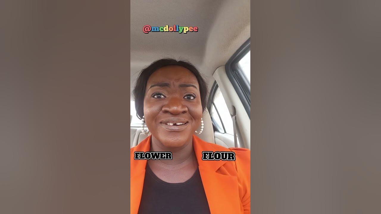 how-to-pronounce-flour-and-flower-british-english-nigeria