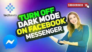 How to turn off dark mode on Facebook messenger 2025