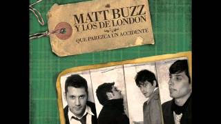 Video thumbnail of "Matt Buzz y los de London - Jorge Rial"