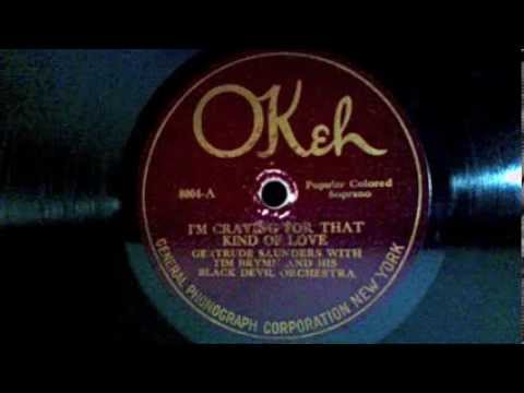 Gertrude Saunders - I'm Craving For That Kind Of Love 78 rpm!