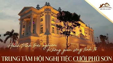 Thi công trọn gói nhà hàng - trung tâm hội nghị tiệc cưới Phú Sơn, Bắc Ninh