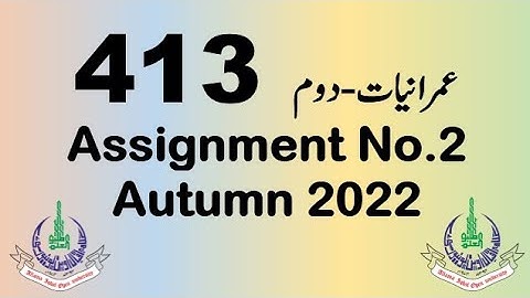 AIOU Code 413 Solved Assignment No.2 Autumn 2022