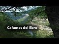 Cañones del Ebro