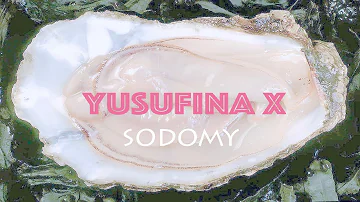 Yusufina X - Sodomy