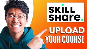 How to Upload Course on Skillshare (SIMPLE & Easy Guide!)