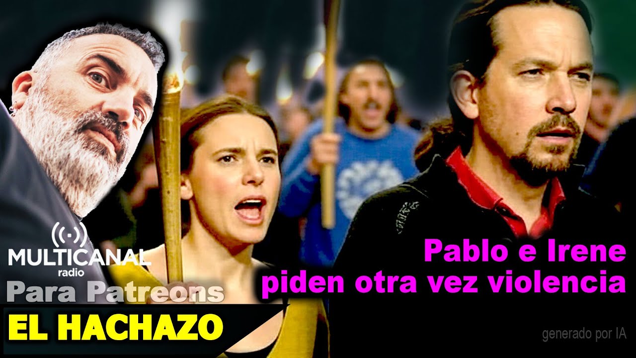 Pablo e Irene piden otra vez VIOLENCIA - EL HACHAZO (PATREON).