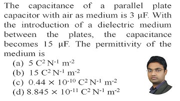 The capacitance of a parallel plate capacitor with air as medium is 3 μF. With the introduction of