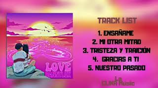 Video thumbnail of "Love - Danny Lux (Álbum completo)"