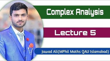 Complex Analysis L-5