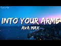 Witt lowry  into your arms lyrics ft ava max  no rap