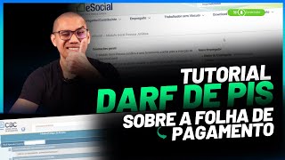 COMO EMITIR O DARF DE PIS SOBRE FOLHA DE PAGAMENTO EM 2024