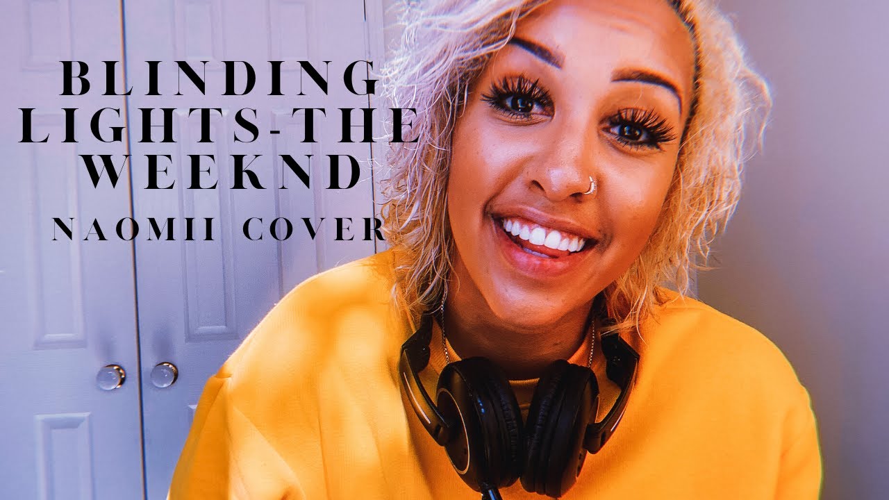 The Weeknd Blinding Lights Cover YouTube