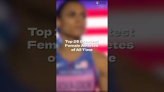 Top 25 Greatest Female Athletes of All Time #athlete #shorts