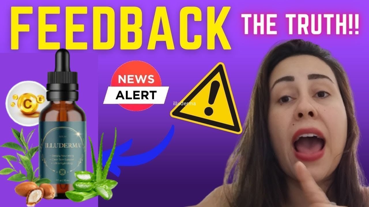 ILLUDERMA 🚨NEW Alerts !!🚨 Illuderma Review   The Honest Customer Review   Illuderma Reviews