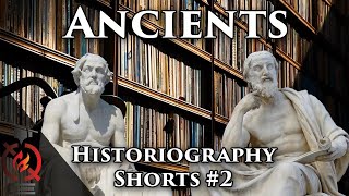 Ancient Historians | Historiography #Shorts 2