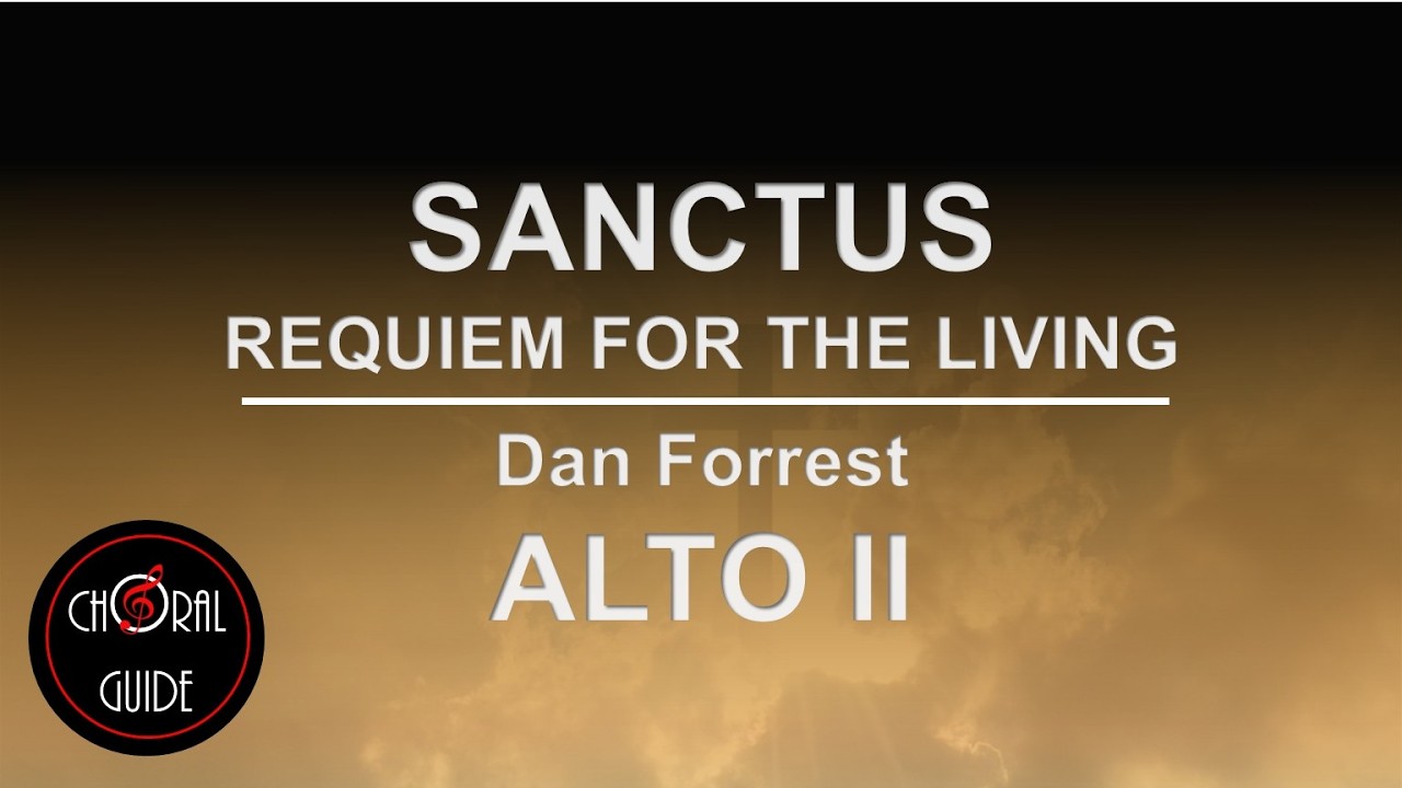 Sanctus - ALTO II | Dan Forrest
