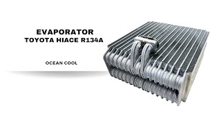 คอยล์เย็น โตโยต้า ไฮเอท R134a ปี 1992 - 1999 EVA0237 EVAPORATOR TOYOTA HIACE '92-'99 R-134 ตู้แอร์