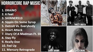 HORRORCORE RAP Music Mix - ZillaKami, Scarlxrd, Three 6 Mafia, Danny Brown - DRAINO, 6 Feet, SHI...