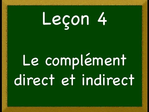 Vidéo: Différence Entre Les Objets Directs Et Les Objets Indirects