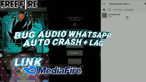 Virus WhatsApp Bug Audio auto crash | Cocok Buat Prank Temen wkk