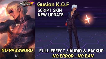 Script Skin Gusion K.O.F (K