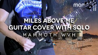 Mammoth WVH - Miles Above Me Guitar Cover (TABS IN DESCRIPTION)