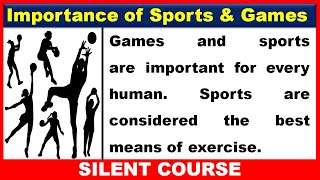 Essay on Importance/Value of Games and Sports I Essay on Games And Sports In English