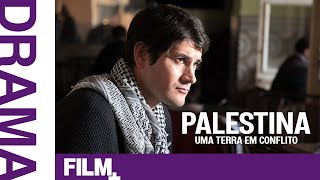 Assistir Palestina: Uma Terra Em Conflito //  Completo Dublado // Drama // Film Plus