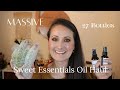 Massive Sweet Essentials Oil Haul // 27 Bottles // First Impressions W/ Some Updates