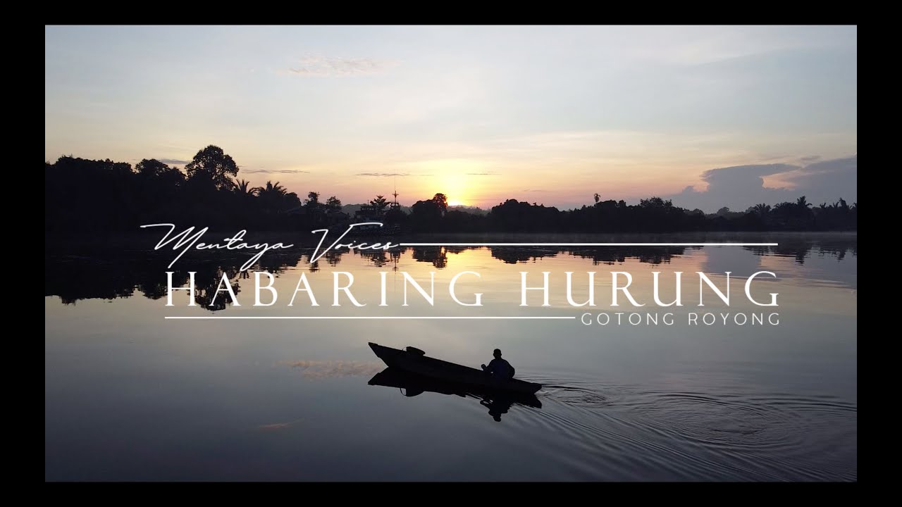 MENTAYA VOICES - HABARING HURUNG