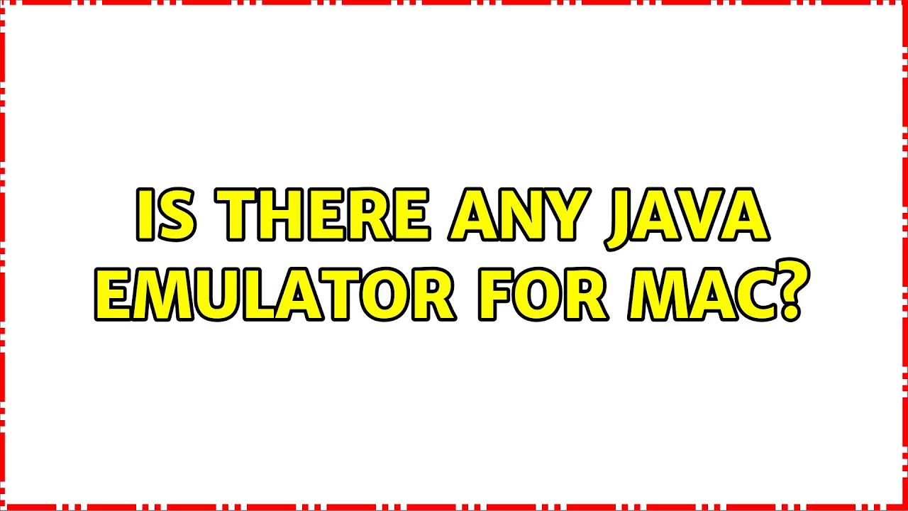 java emulator mac