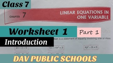 Dav class 7 Linear Equations in one variable - Introduction and worksheet 1