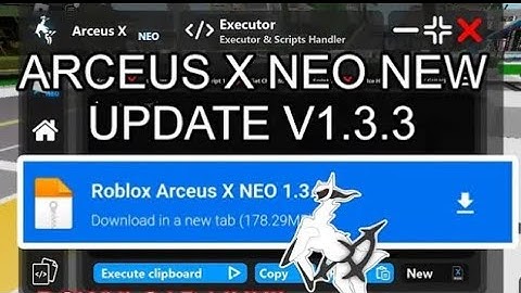 Roblox Arceus X New Update v1.3.3👊🥵 ArceusX Neo||