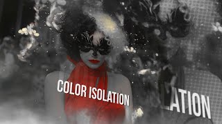 COLOR ISOLATION | AFTER EFFECTS TUTORIAL