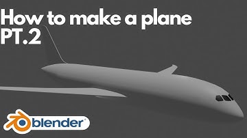 How To Make A Plane | PT.2 (Blender)