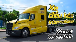 Trên tay xe đầu kéo International Model mới nhất tại Việt Nam