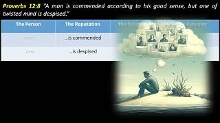 Proverbs 12:8 Earned Respect