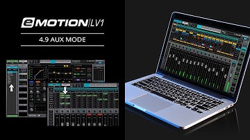eMotion LV1 Tutorial 4.9: Mixer Window – AUX Mode