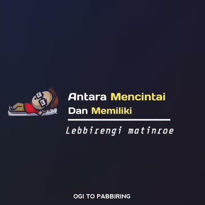 Storywa kata dj bugis keren