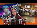 EXO 'Concept Guide' Ep.01 REACTION | Let's Unravel EXO THEORIES TOGETHER!