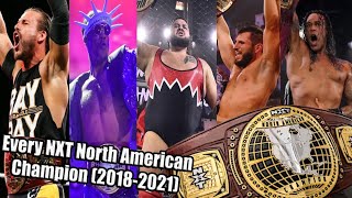 Every NXT North America Champion (2018-2021) UPDATED