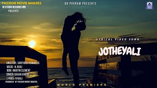 video thumbnail for: "JOTHEYALI" Kannada Album Lyrical Video Song | Gagan Varsh, N. Raaj, Santhosh R S | Akash Audio