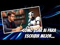 💡🚀CÓMO USAR LA INTELIGENCIA ARTIFICIAL (SIN CHATGPT) PARA ESCRIBIR MEJOR