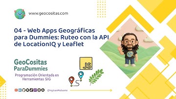 04 - Crea Rutas Óptimas con JavaScript y Leaflet: Tutorial con la API de LocationIQ 🚀🌍