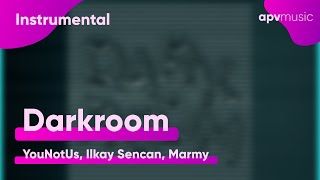 YouNotUs, Ilkay Sencan, Marmy - Darkroom (Instrumental Karaoke)