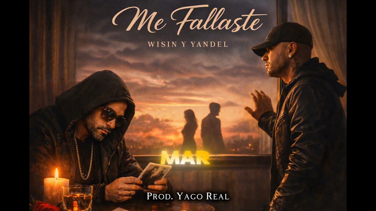 ME FALLASTE (AUDIO OFICIAL) - WISIN & YANDEL {IA}