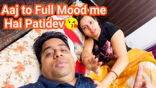 Pati Hai Full Mood Me😘 || #ashishpunita_vlogs || #punita_life