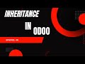Odoo Module Inheritance