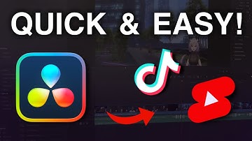 Create TikToks and Shorts in under 5 minutes with DaVinci Resolve 18