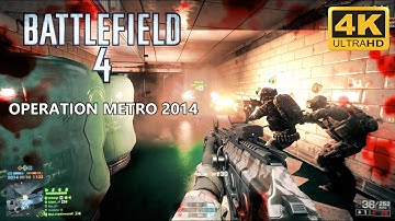 Battlefield 4 - Multiplayer | Operation Metro 2014 PC Gameplay [4K UHD 60FPS] No Commentary